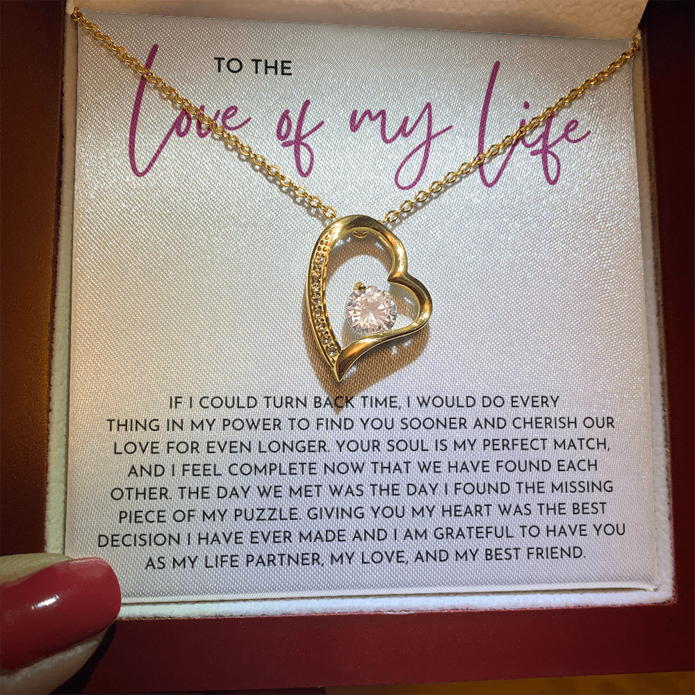 To The Love Of My Life - Forever Love Necklace