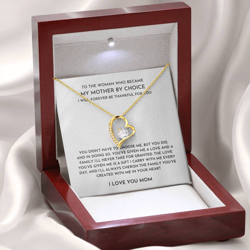 To The Woman Who Became My Mother By Choice- Forever Love Necklace