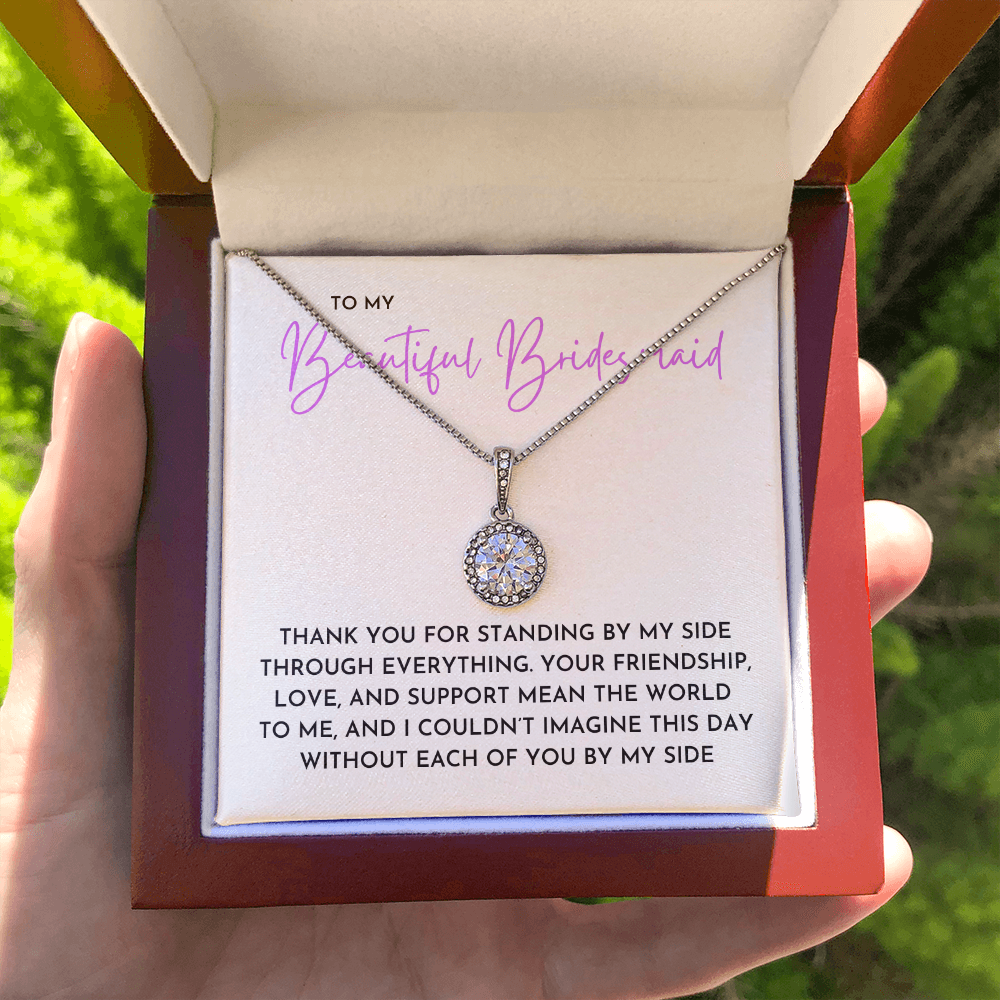 To My Beautiful Bridesmaid - Eternal Hope Necklace