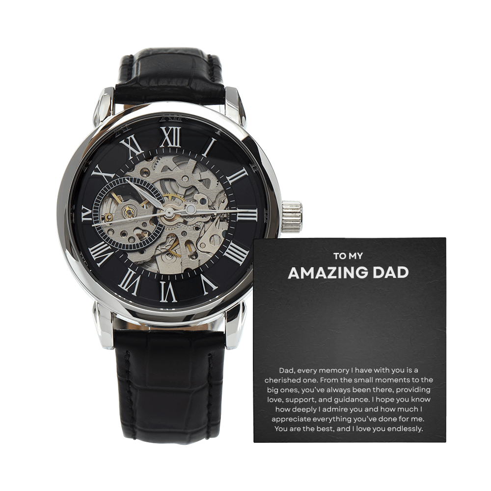 To My Amazing Dad - Openwork Watch