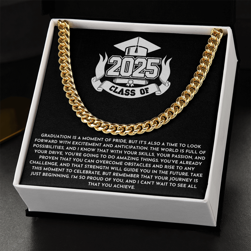 Graduation 2025 Cuban Link Chain – "The World Is Full of Possibilities" Gift for Him