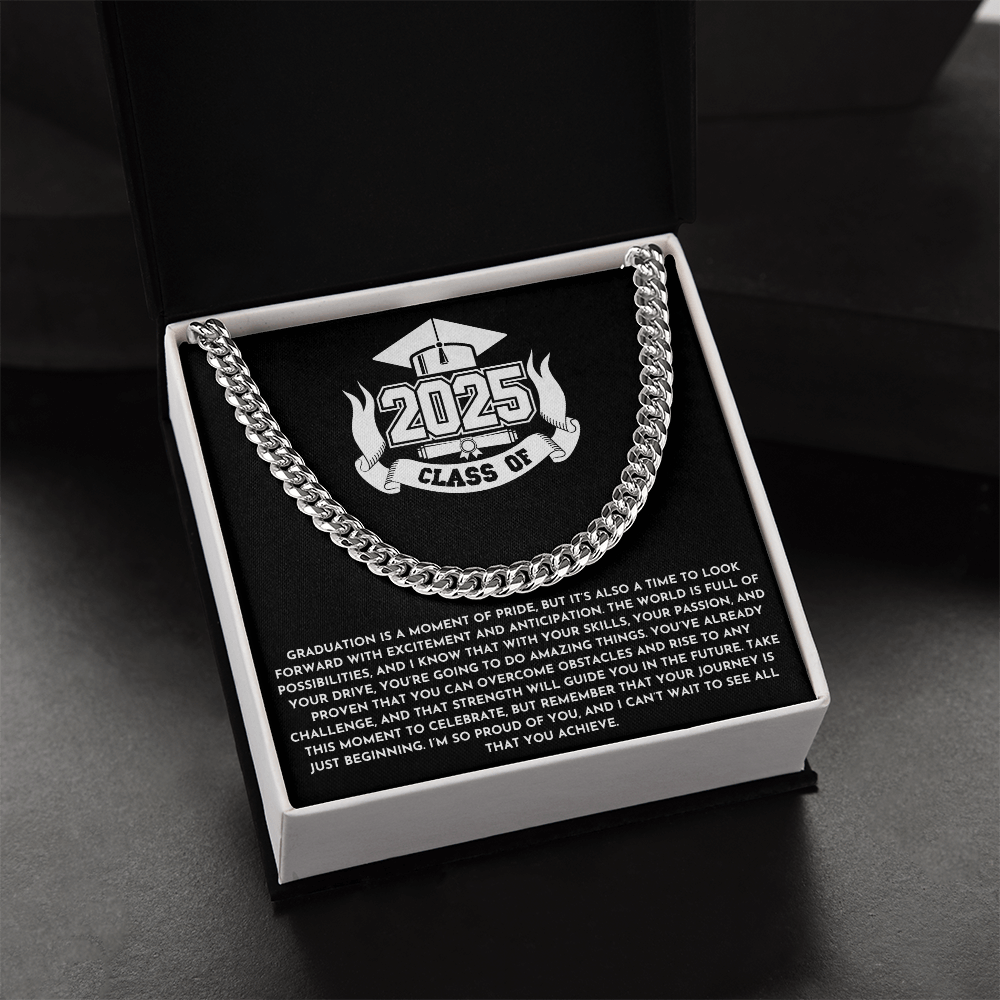 Graduation 2025 Cuban Link Chain – "The World Is Full of Possibilities" Gift for Him