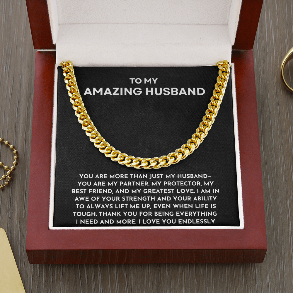 To My Amazing Husband - Cuban Link Chain