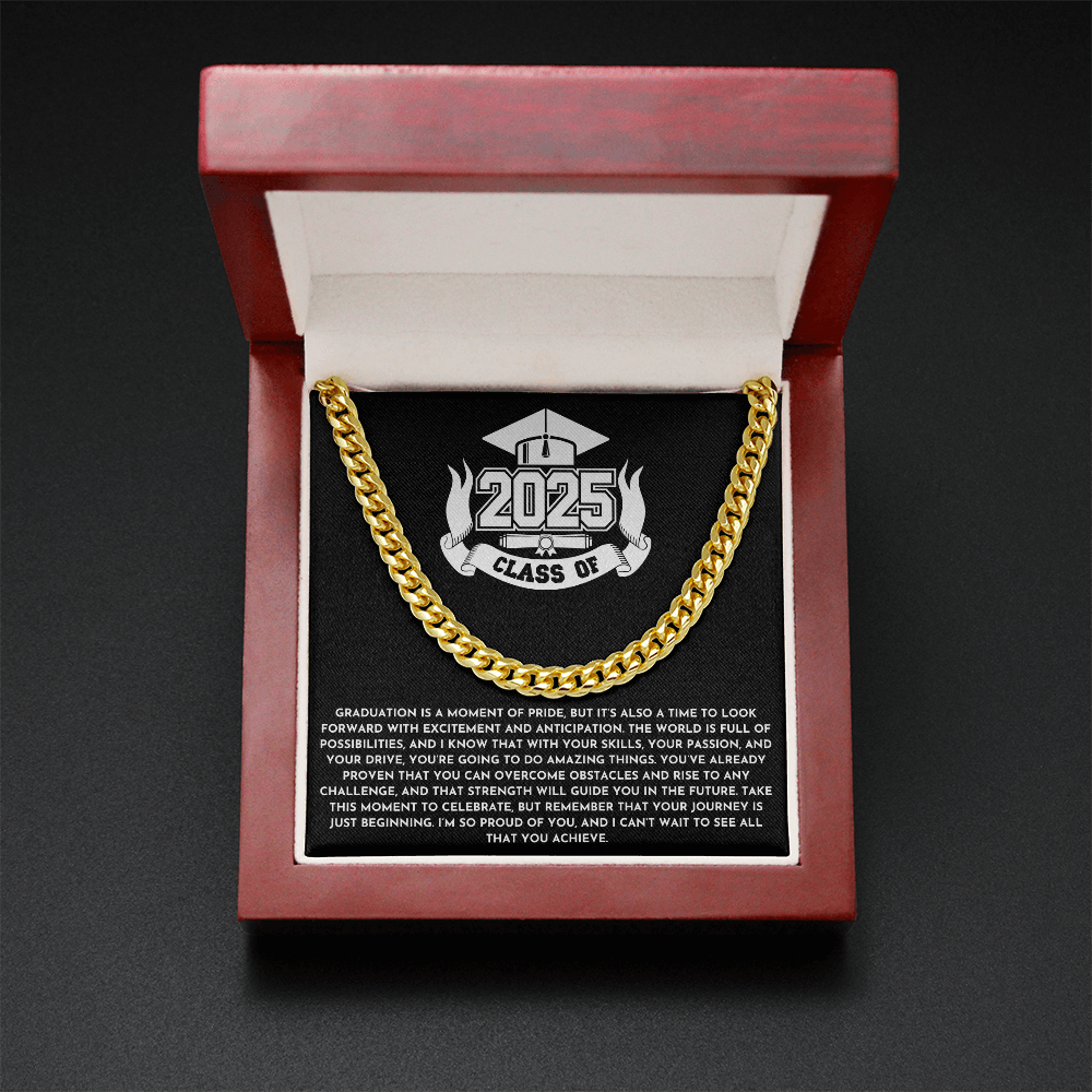 Graduation 2025 Cuban Link Chain – "The World Is Full of Possibilities" Gift for Him