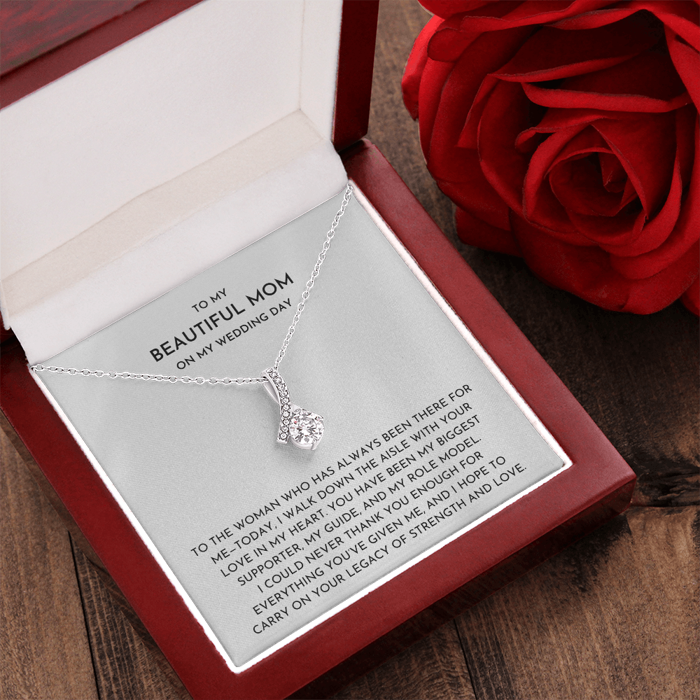 To My Mom On My Wedding Day - Alluring Beauty Necklace