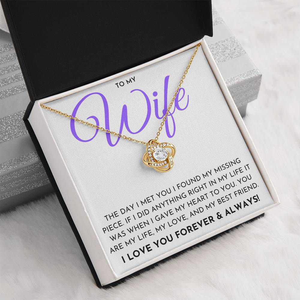 To My Wife- Love Knot Necklace