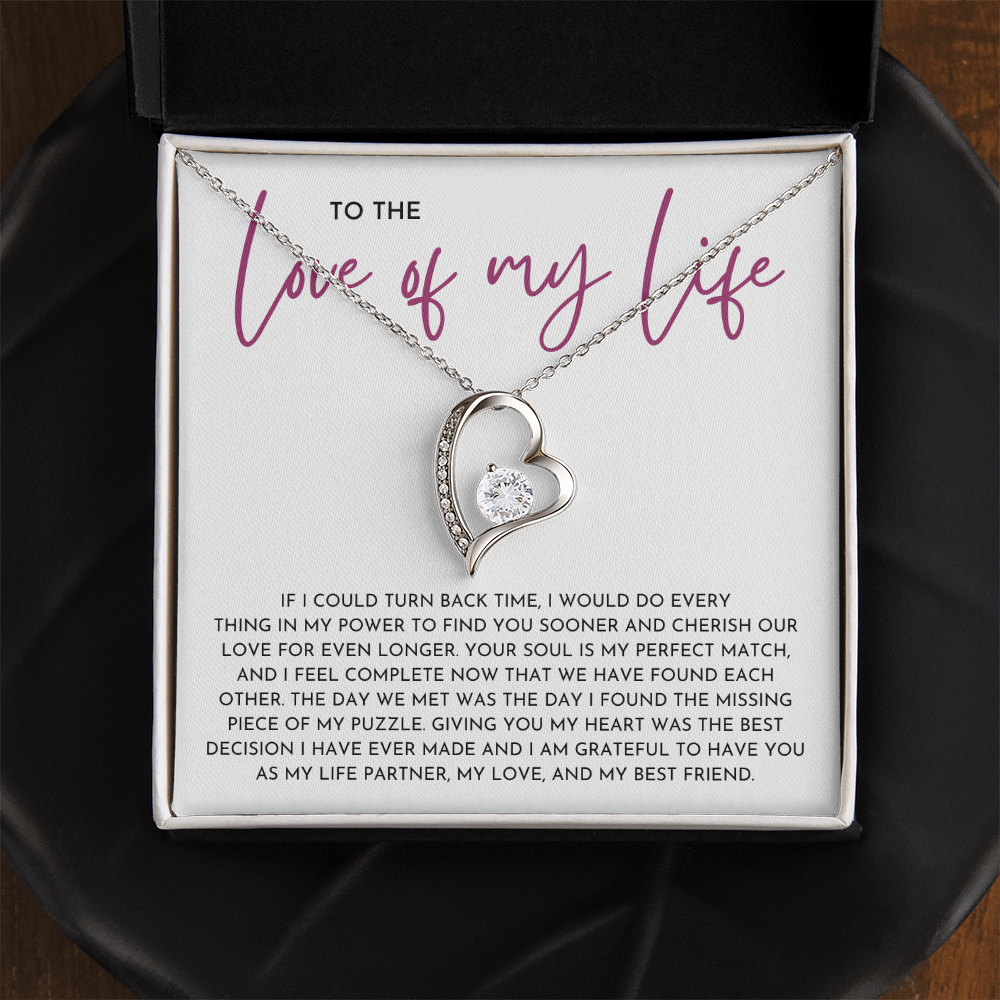 To The Love Of My Life - Forever Love Necklace