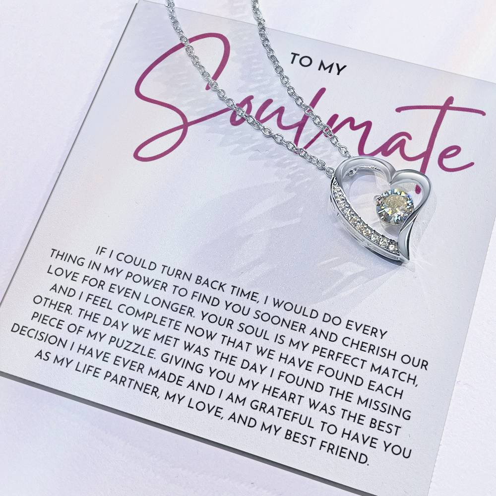 To My Soulmate- Forever Love Necklace