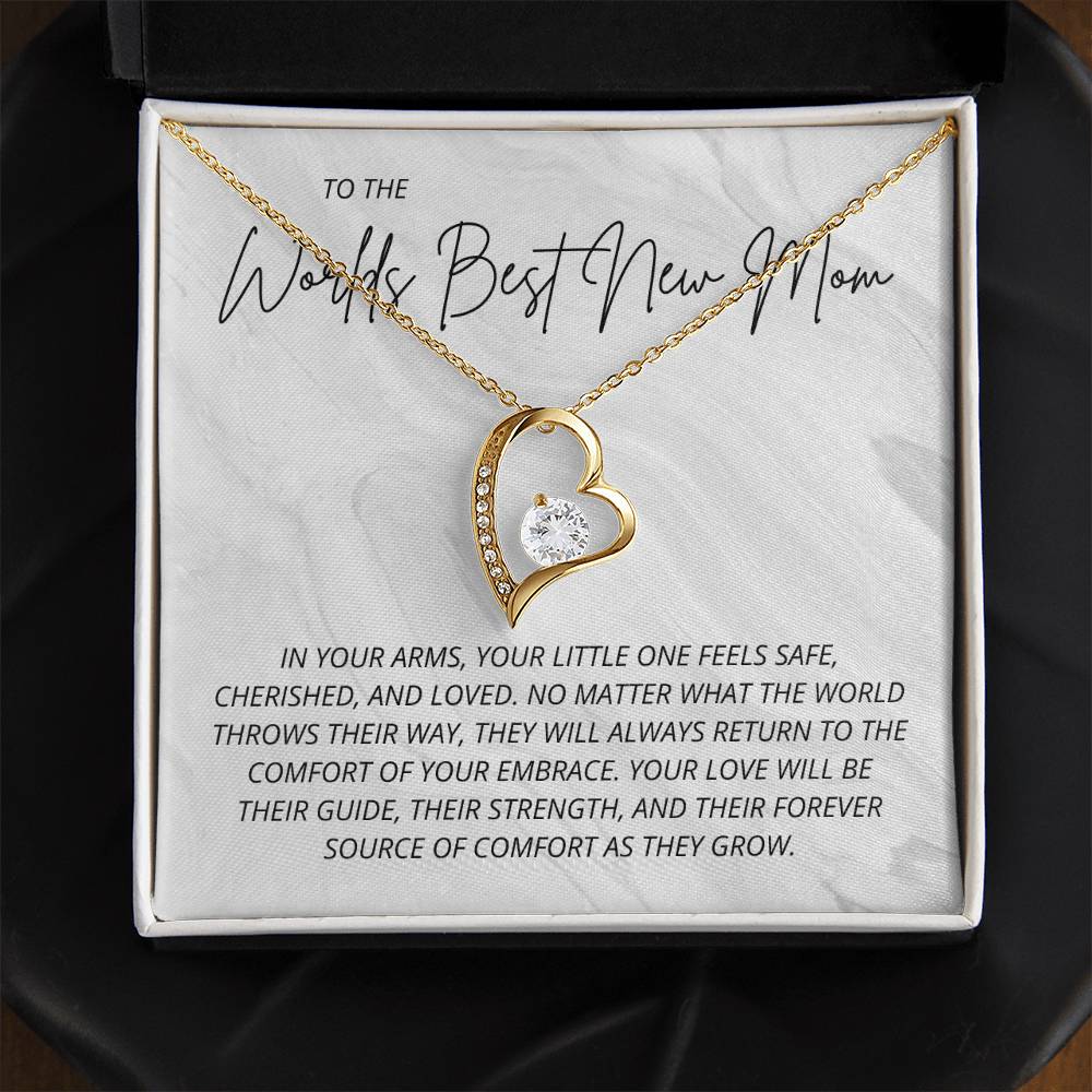 To The Worlds Best New Mom- Forever Love Necklace