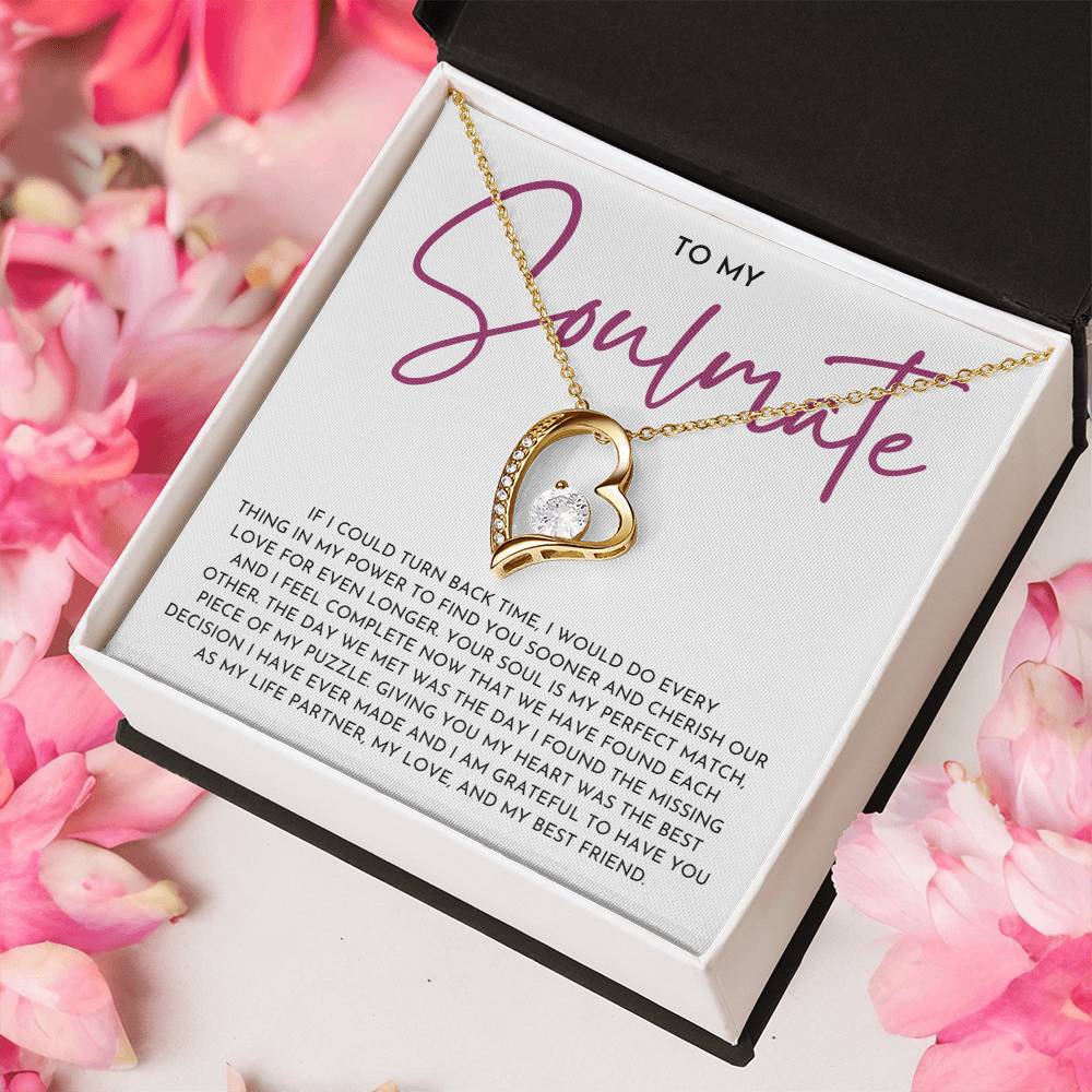 To My Soulmate- Forever Love Necklace