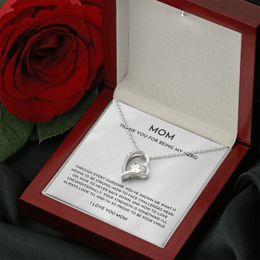 Mom, Thank You For Being My Hero - Forever Love Necklace