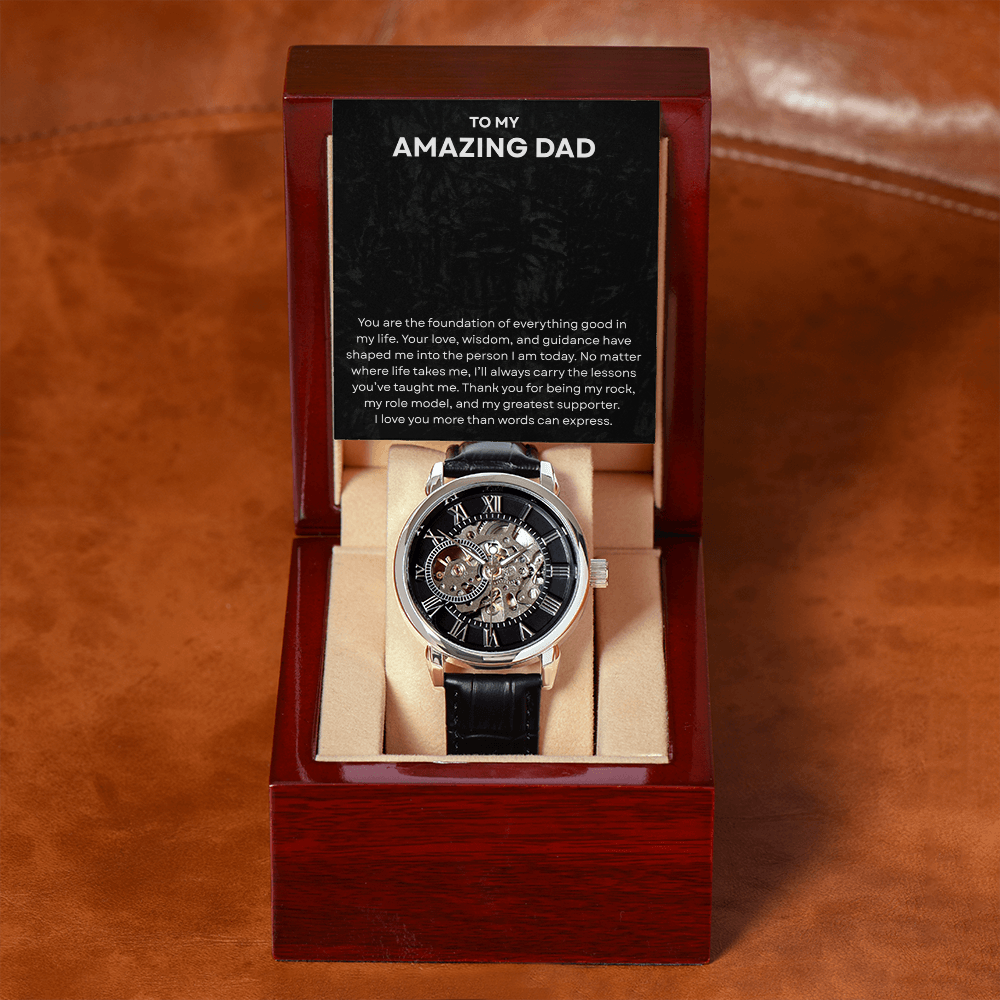 To My Amazing Dad - Openwork Watch