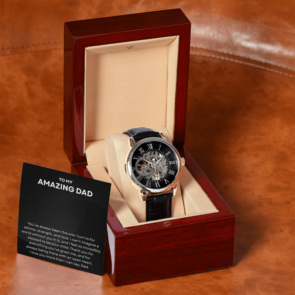 To My Amazing Dad - Openwork Watch