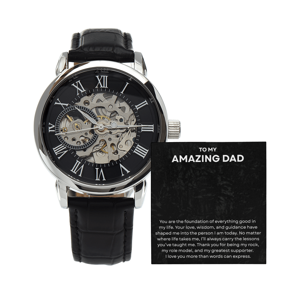 To My Amazing Dad - Openwork Watch