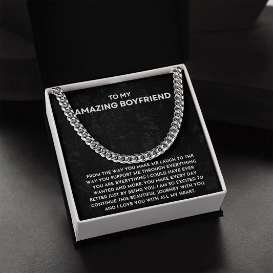 To My Amazing Boyfriend - Cuban Link Chain