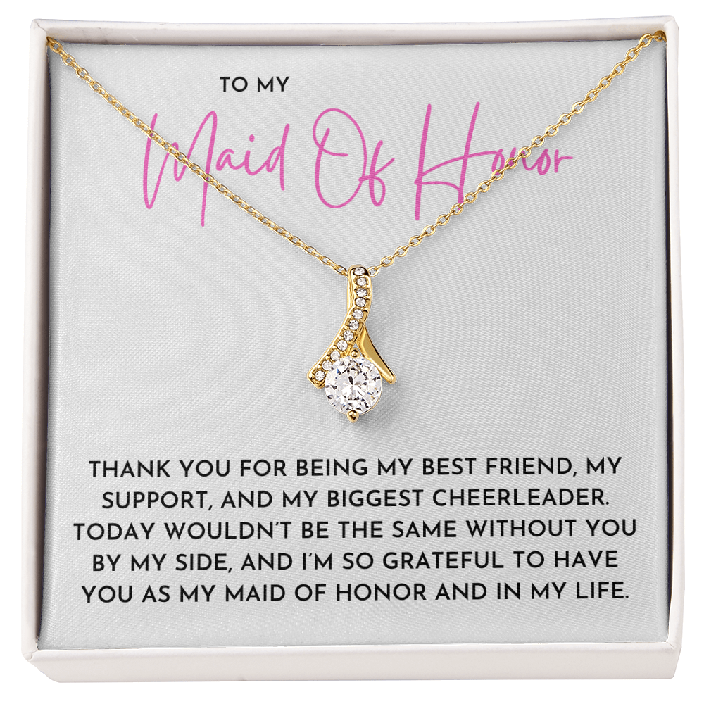 To My Maid Of Honor- Alluring Beauty Necklace