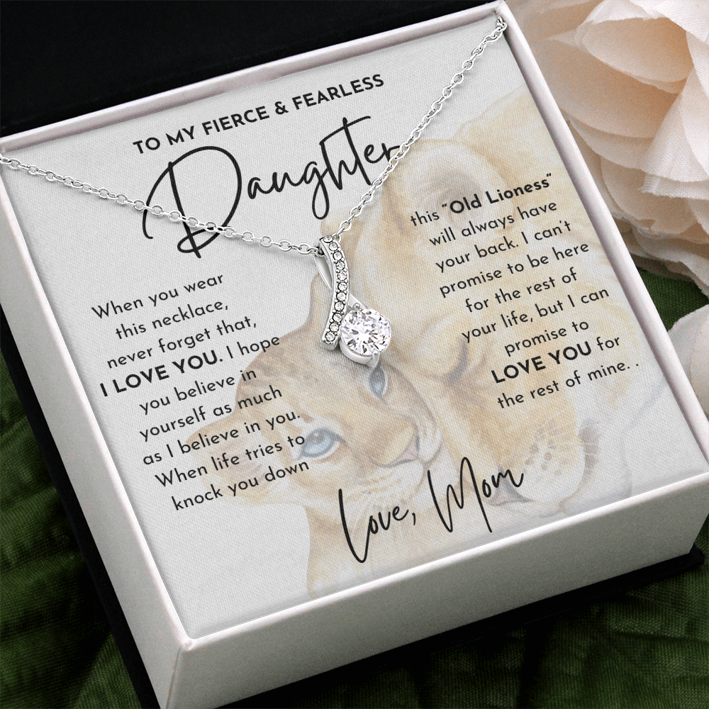 To My Fierce and Fearless Daughter - Alluring Beauty Necklace