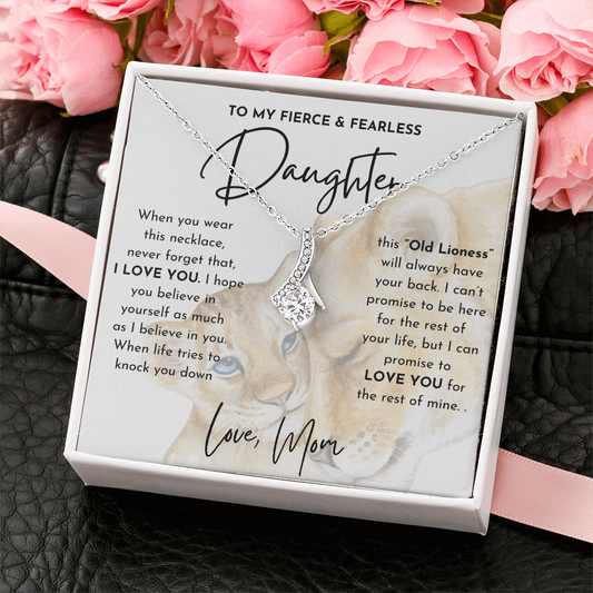 To My Fierce and Fearless Daughter - Alluring Beauty Necklace