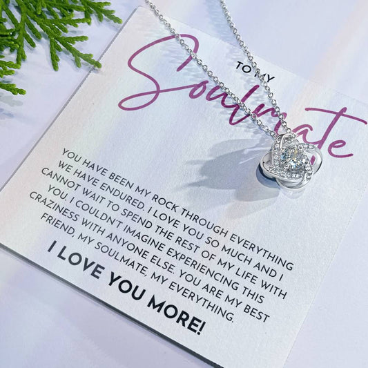 To My Soulmate- Love Knot Necklace