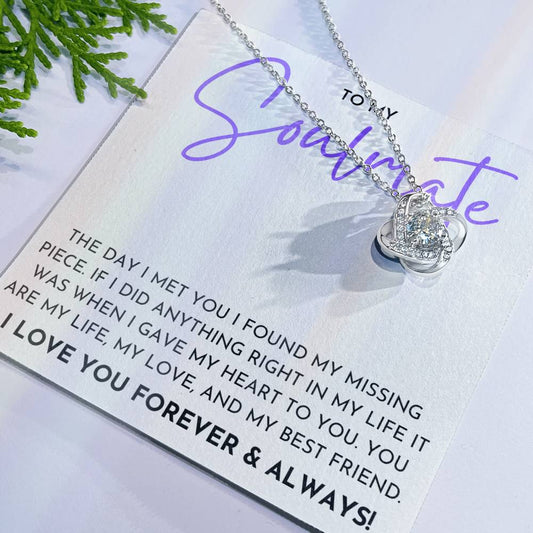 To My Soulmate- Love Knot Necklace