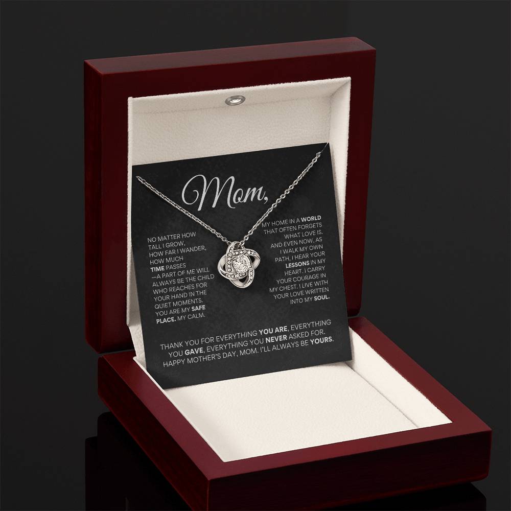 Mother’s Day Love Knot Necklace – "You Are My Safe Place, My Calm"