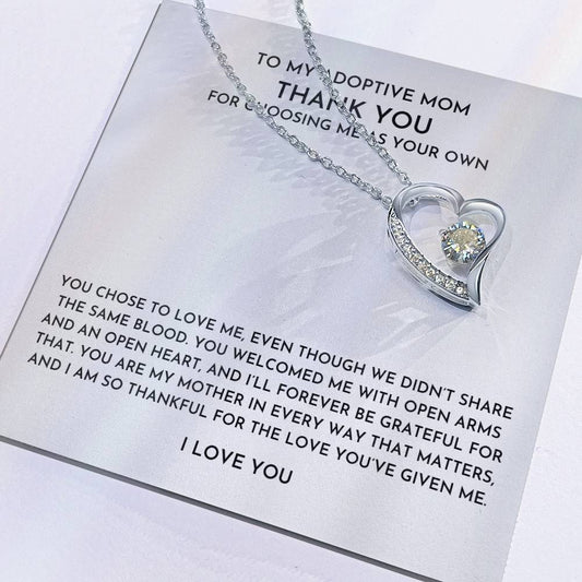 To My Adoptive Mom- Forever Love Necklace