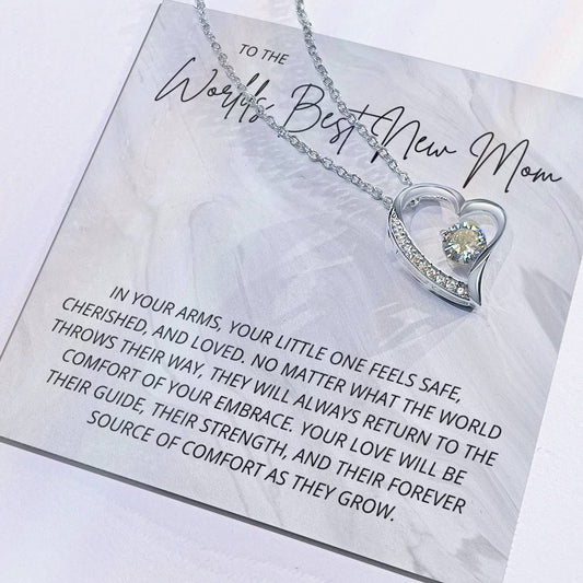 To The Worlds Best New Mom- Forever Love Necklace