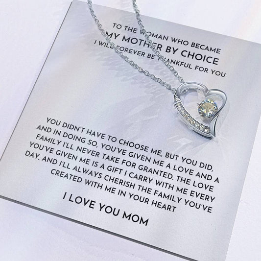 To The Woman Who Became My Mother By Choice- Forever Love Necklace