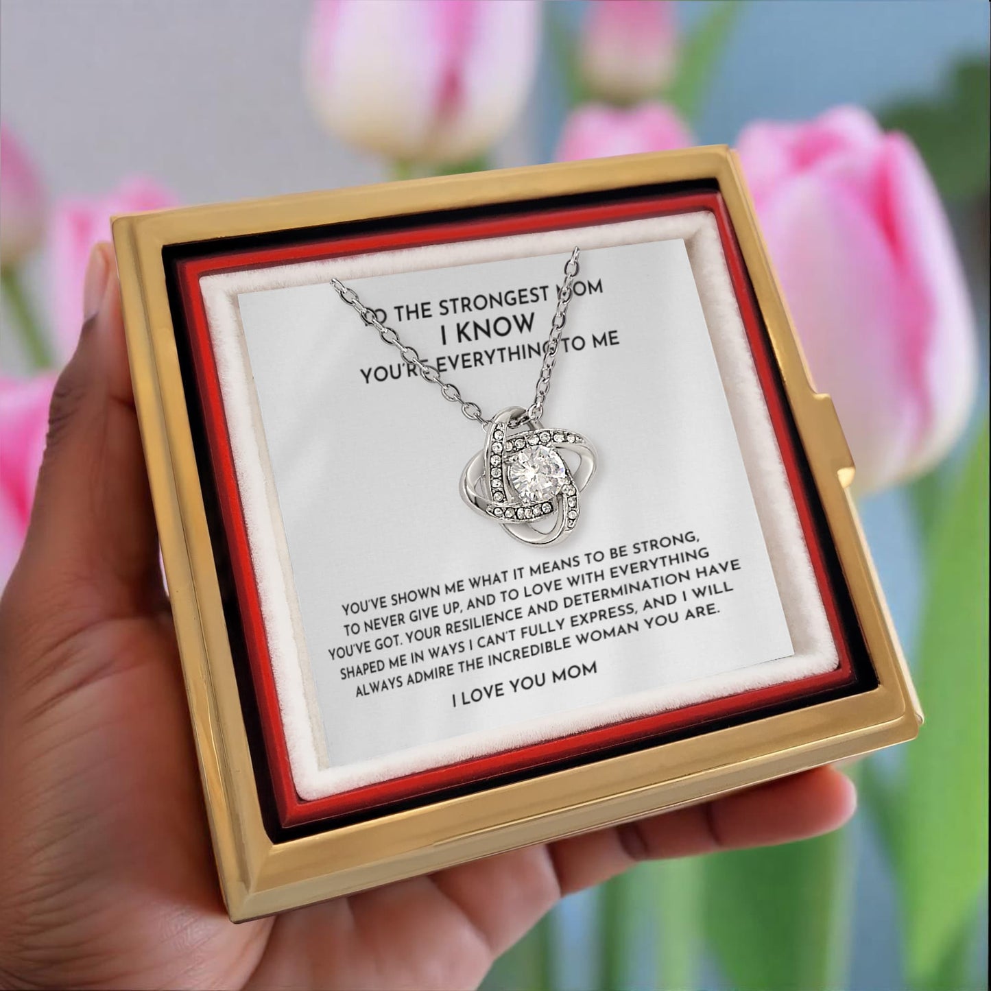 To The Strongest Mom I Know - Love Knot Necklace